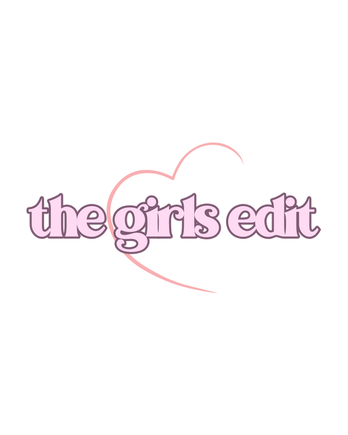 The Girls Edit